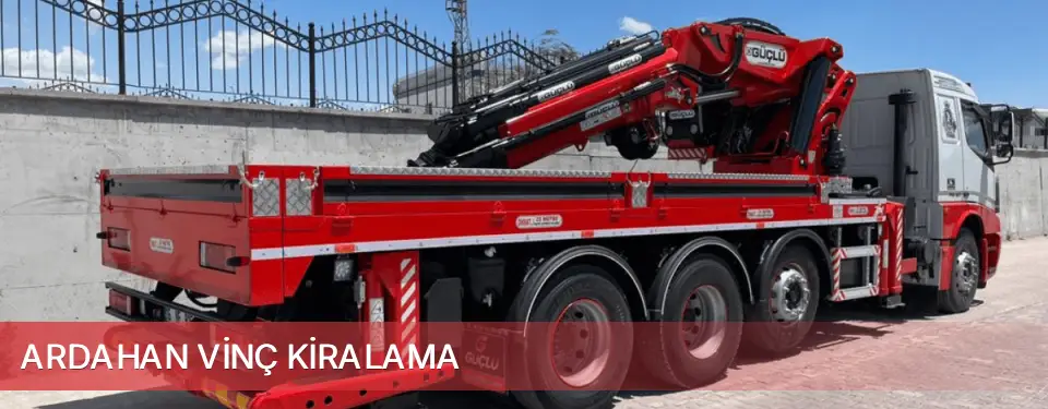 Ardahan İli Vinç Kiralama